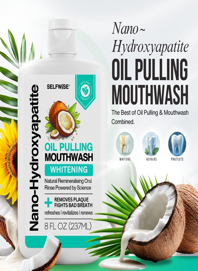 SELFWISE Nano-Hydroxyapatite Oil Pulling Whitening Mouthwash for Teeth and Gums, Natural & Organic, Whitens Teeth, Strengthens Enamel, Fights Bad Breath & Plaque - Smooth & Non-Greasy - for Adults & Kids - Image 2