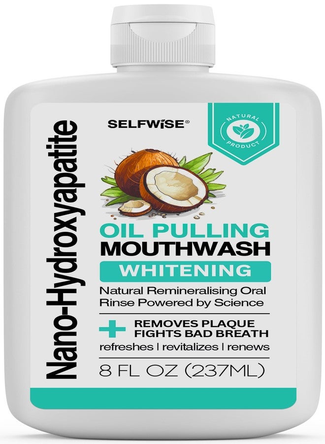 SELFWISE Nano-Hydroxyapatite Oil Pulling Whitening Mouthwash for Teeth and Gums, Natural & Organic, Whitens Teeth, Strengthens Enamel, Fights Bad Breath & Plaque - Smooth & Non-Greasy - for Adults & Kids - Image 1