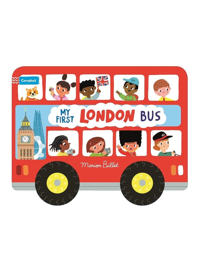 Whizzy Wheels: My First London Bus: Novelty Book with four moving wheels!  - Image 1