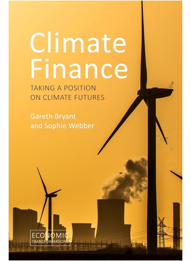 Climate Finance: Taking a Position on Climate Futures 