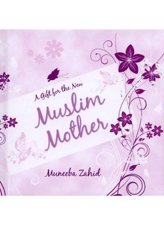 A Gift for the New Muslim Mother  - Image 2