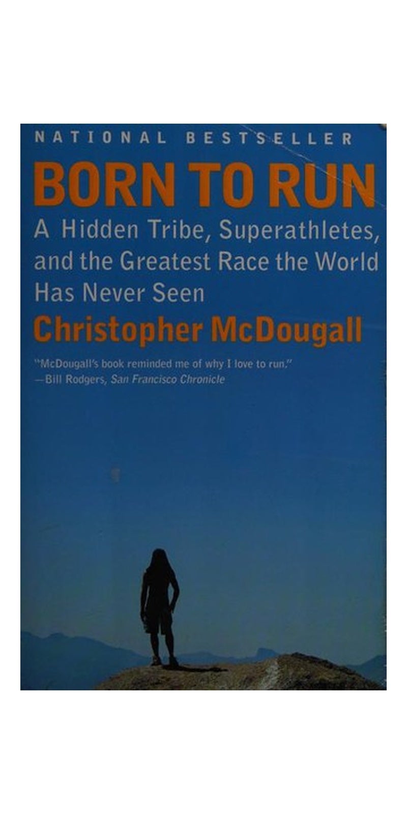 Vintage Born to Run: A Hidden Tribe, Superathletes, and the Greatest Race the World Has Never Seen - Image 1