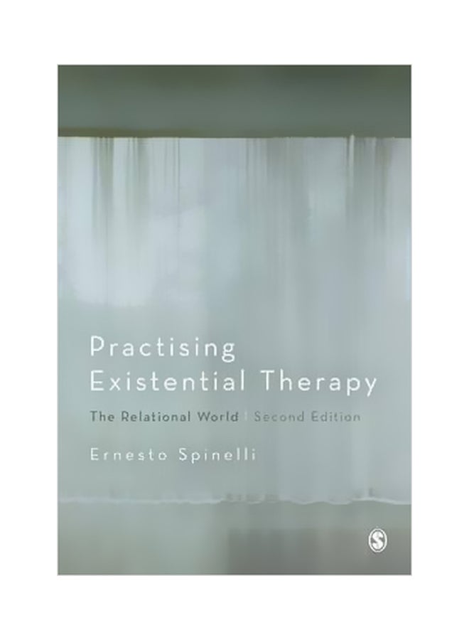 Practising Existential Therapy: The Relational World