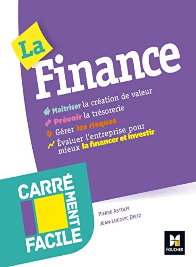 CARREMENT FACILE - LA FINANCE - PROFESSIONNELS, ENTREPRISES, TPE, NON SPECIALISTES, ETUDIANTS 