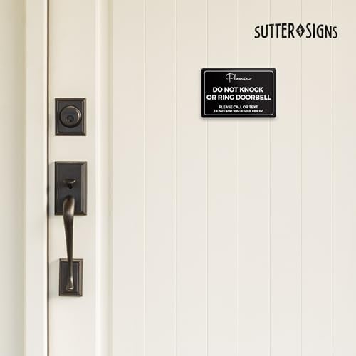 Sutter Signs Please Do Not Knock or Ring Doorbell Sign, Durable ABS Plastic with Full Adhesive Backing, Do Not Disturb Sign for Home, Office Door 4x6" - Image 4