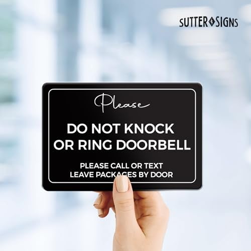 Sutter Signs Please Do Not Knock or Ring Doorbell Sign, Durable ABS Plastic with Full Adhesive Backing, Do Not Disturb Sign for Home, Office Door 4x6" - Image 3