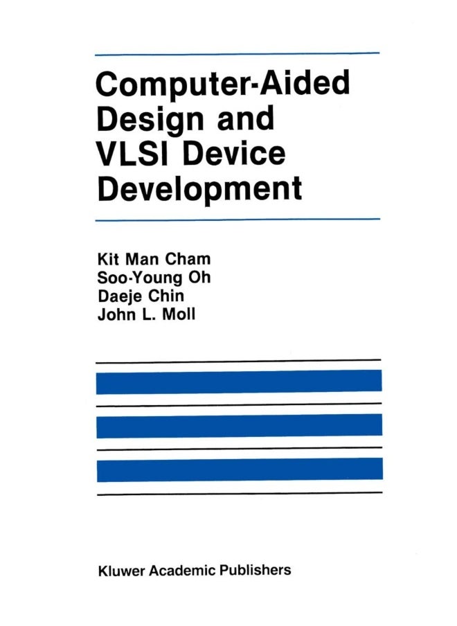 Computer-Aided Design and VLSI Device Development 