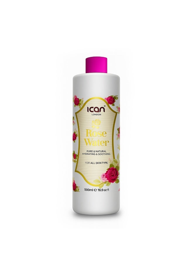 Ican London Rosewater 500ml – Pure, Gentle, Hydrating for All Skin Types - Image 1