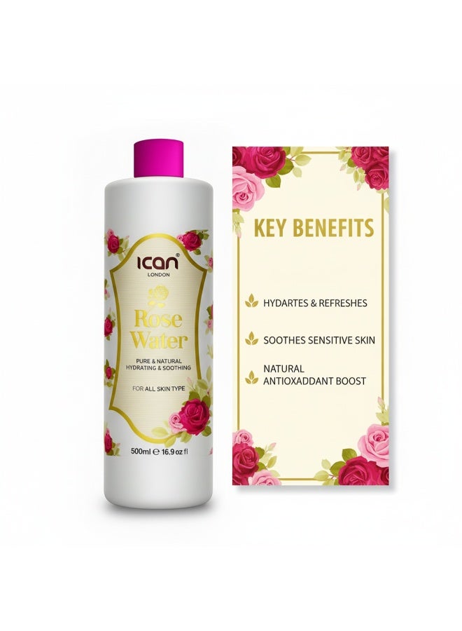Ican London Rosewater 500ml – Pure, Gentle, Hydrating for All Skin Types - Image 5