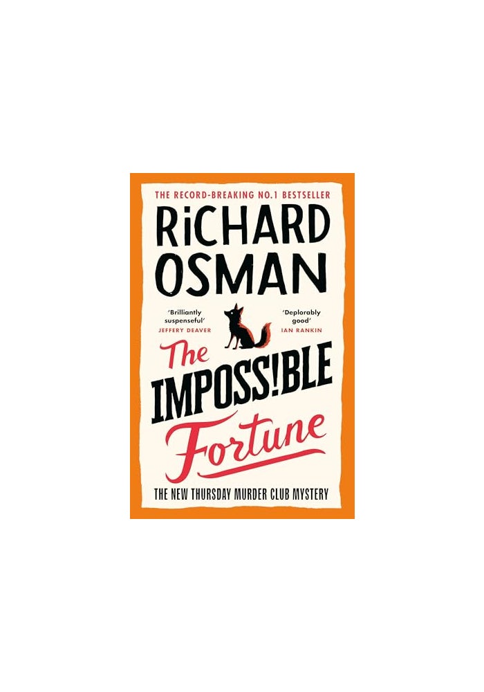 The Impossible Fortune