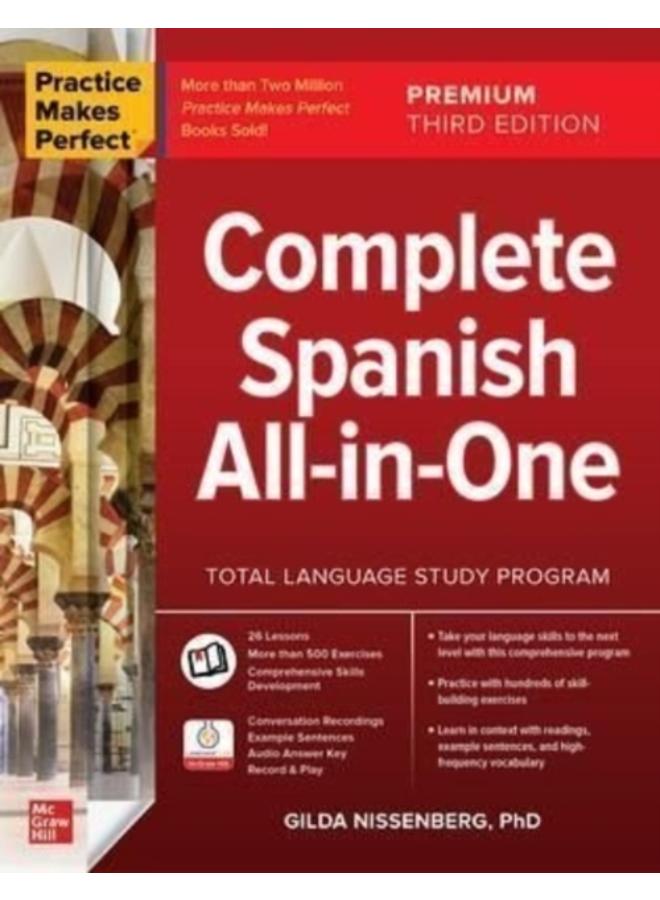Practice Makes Perfect: Complete Spanish All-in-One, Premium Third Edition 