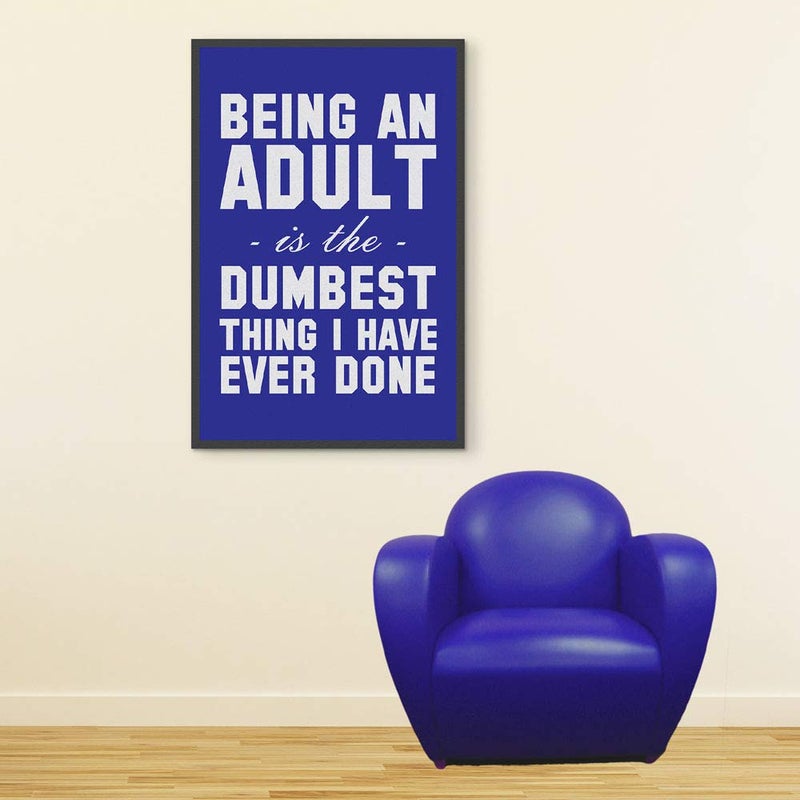 Inephos Wood Framed, Laminated Print Being an Adult Art Funny Posters for Room (Red, 8 x12 inch) - Image 4
