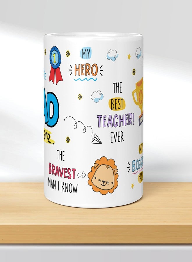 Visibee Dad You are... Mug - Father's Day Gift, Birthday Gift for Dad on Birthdays, Anniversaries, and Father's Day - 325ml Ceramic White Mug - Image 2