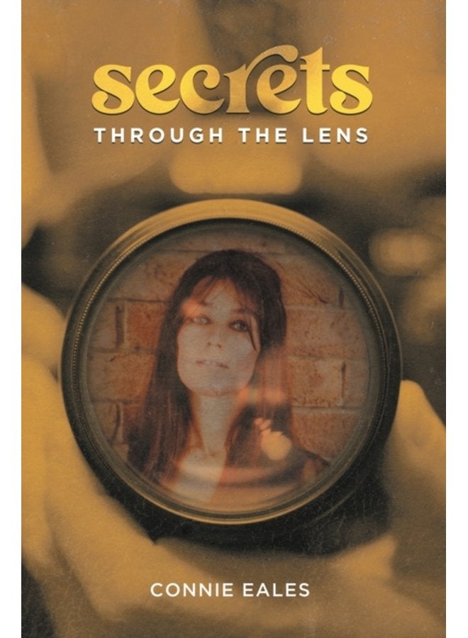 Secrets Through the Lens - Paperback