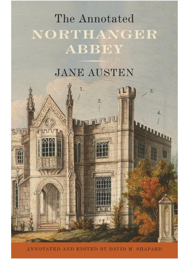 The Annotated Northanger Abbey 