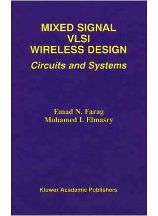 Mixed Signal VLSI Wireless Design: Circuits and Systems - pzsku/Z21B45165B12210E58107Z/45/1747922412/3268a834-8bfd-4f22-b2fe-07275c9bf24f