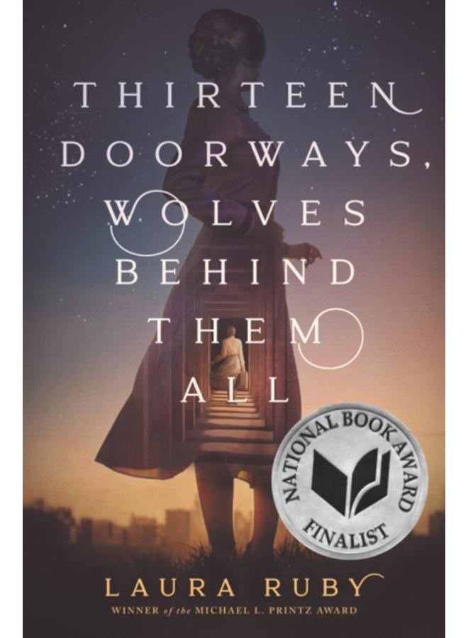 Thirteen Doorways, Wolves Behind Them All 
