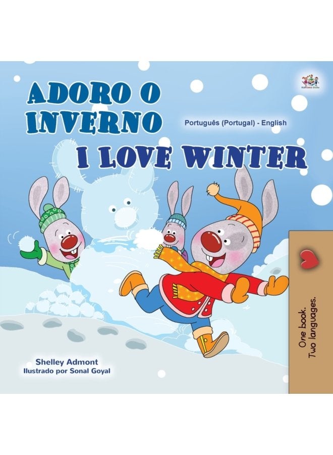 I Love Winter Portuguese English Bilingual Book for Kids Portugal - Paperback