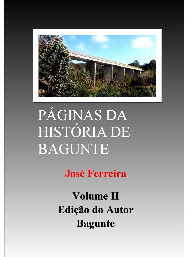 PÁGINAS DA HISTÓRIA DE BAGUNTE II  - Image 1