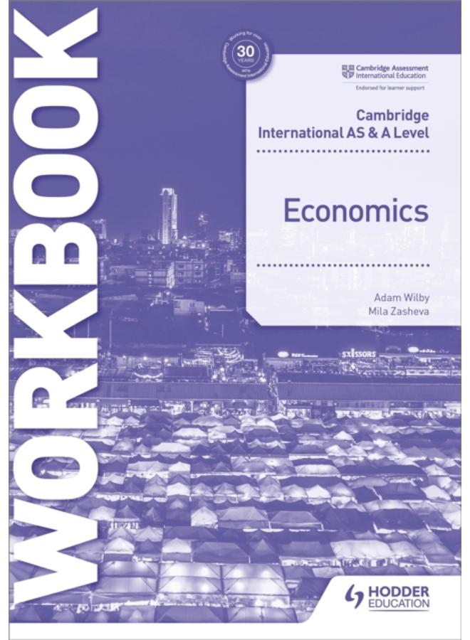 Cambridge International AS and A Level Economics Workbook 