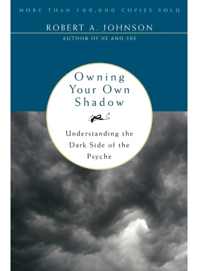 Owning Your Own Shadow - Paperback