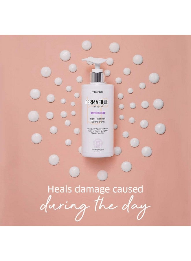 Dermafique Night Replenish Body Serum With Shea Butter - 300Ml, Body Lotion For All Skin Type, With Glycerine, 30X Vitamin E Benefits & Night Regeneration, Moisturizer For Body | Dermatologist Tested - Image 4