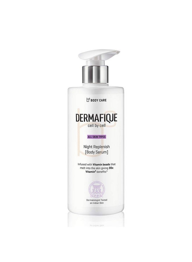 Dermafique Night Replenish Body Serum With Shea Butter - 300Ml, Body Lotion For All Skin Type, With Glycerine, 30X Vitamin E Benefits & Night Regeneration, Moisturizer For Body | Dermatologist Tested - Image 1