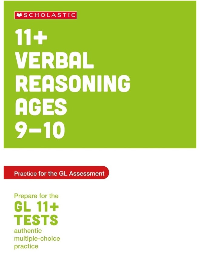 11+ Verbal Reasoning Practice and Test for the GL Assessment Ages 09-10 