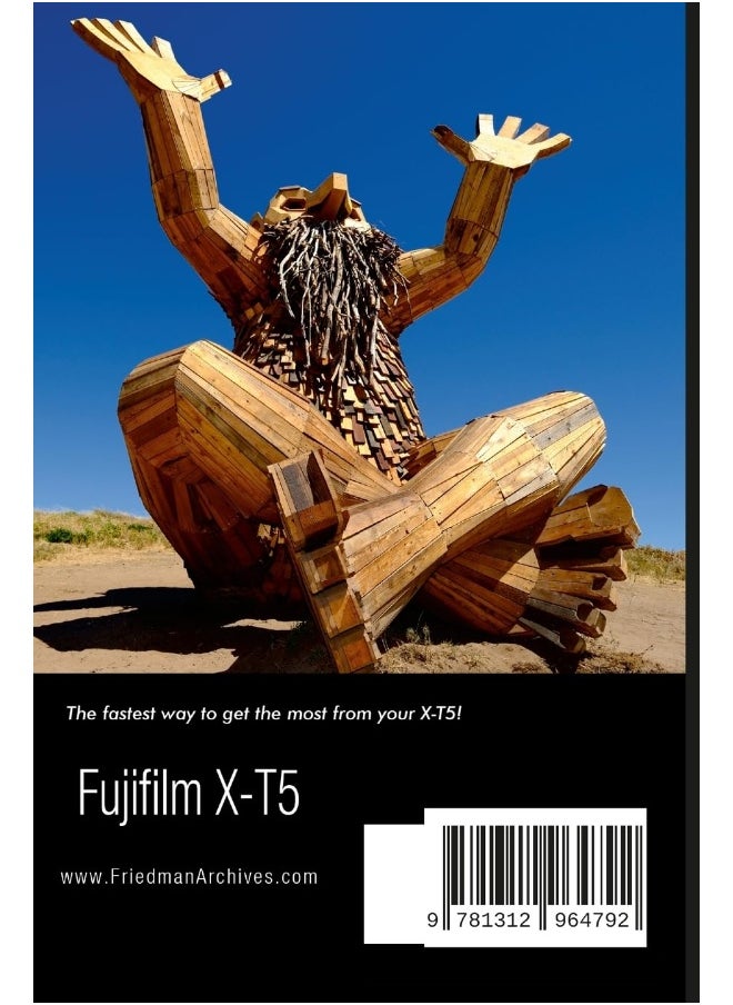 The Complete Guide to Fujifilm's X-T5 (B&W Edition)