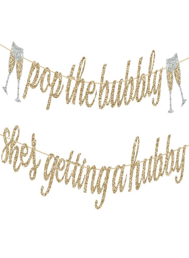 Alynta Pre-Strung Pop the Bubbly She's Getting a Hubby Banner NO DIY Bachelorette Banner Gold Glitter Bridal Shower Banner Sign Wedding Banner for Bachelorette Bridal Shower Wedding Party Decorations - Image 1
