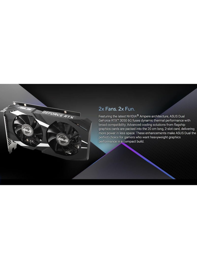 Dual GeForce RTX 3050 OC Edition Graphics Card, 6GB GDDR6 96-Bit Memory, 1537 MHz OC Boost Clock, 2304 CUDA Cores, 14 Gbps Memory Speed, PCI Express 4.0, OpenGL®4.6 | 90YV0K60-M0NA00 - Image 2