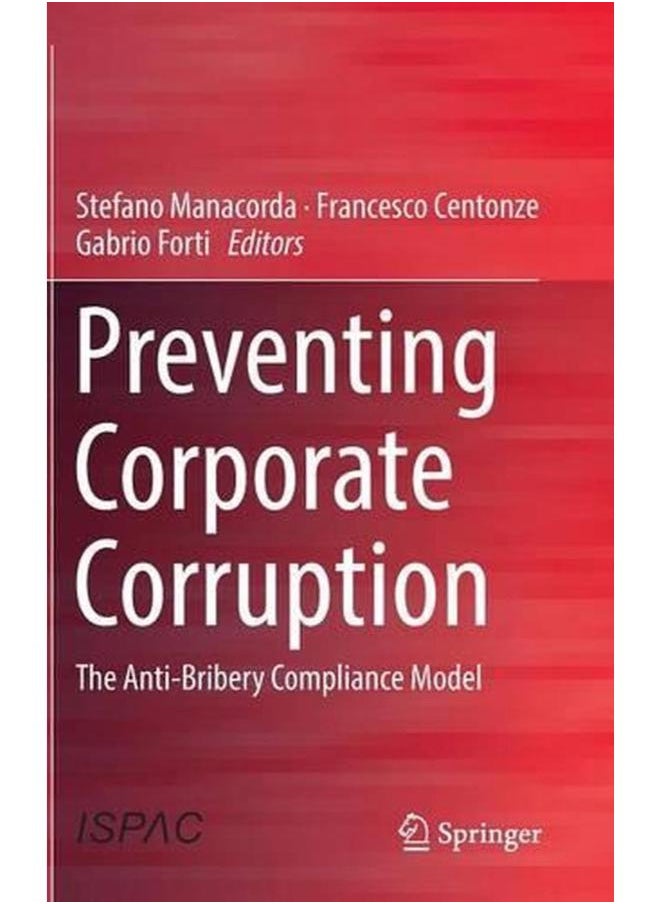 null - Preventing Corporate Corruption: The Anti-Bribery Compliance Model - Image 1