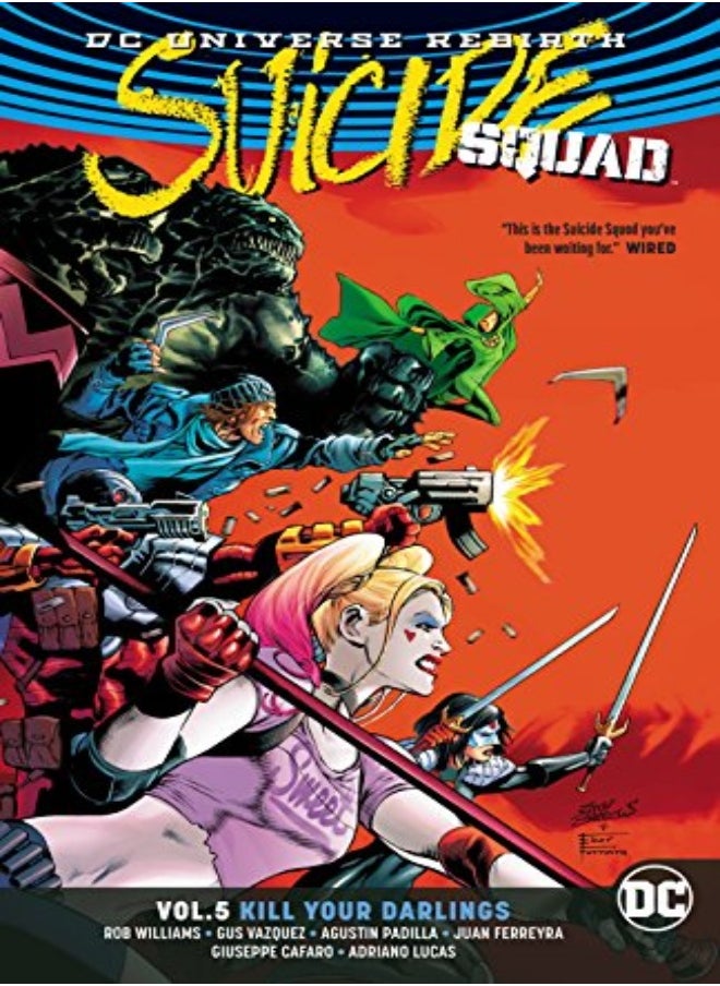 DC Comics Suicide Squad Vol. 5: Kill Your Darlings (Rebirth) 