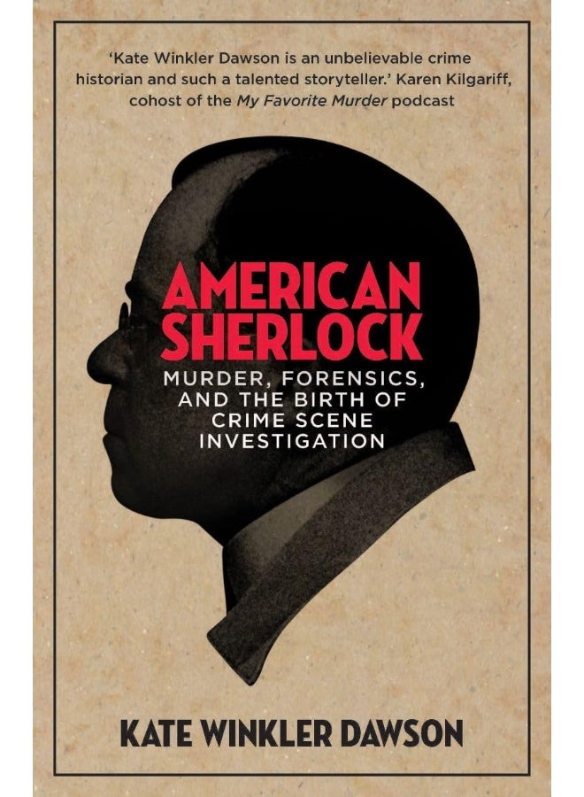 American Sherlock: Murder, forensics, and the birth of crime scene investigation - Image 1