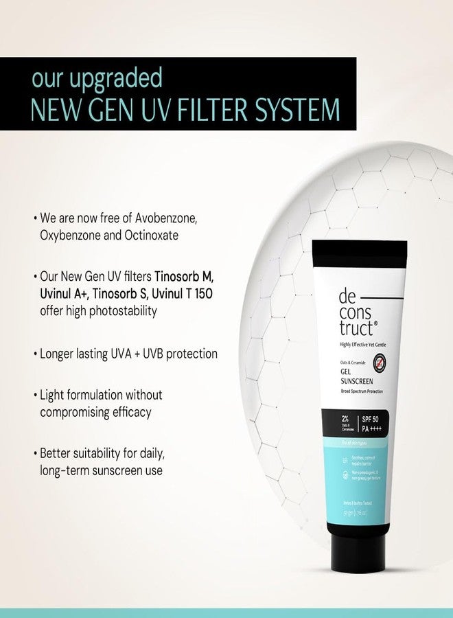 Deconstruct Oats & Ceramide Gel Sunscreen SPF 50 PA++++ |In Vivo| Barrier Repair for Sensitive & Oily skin | Soothes, Calms Skin | New Gen UV Filters |Lightweight & Non-greasy | For Men & Women - 50g - Image 2