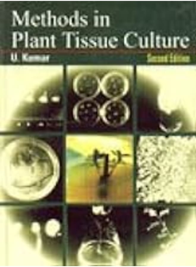 Methods in Plant Tissue Culture.