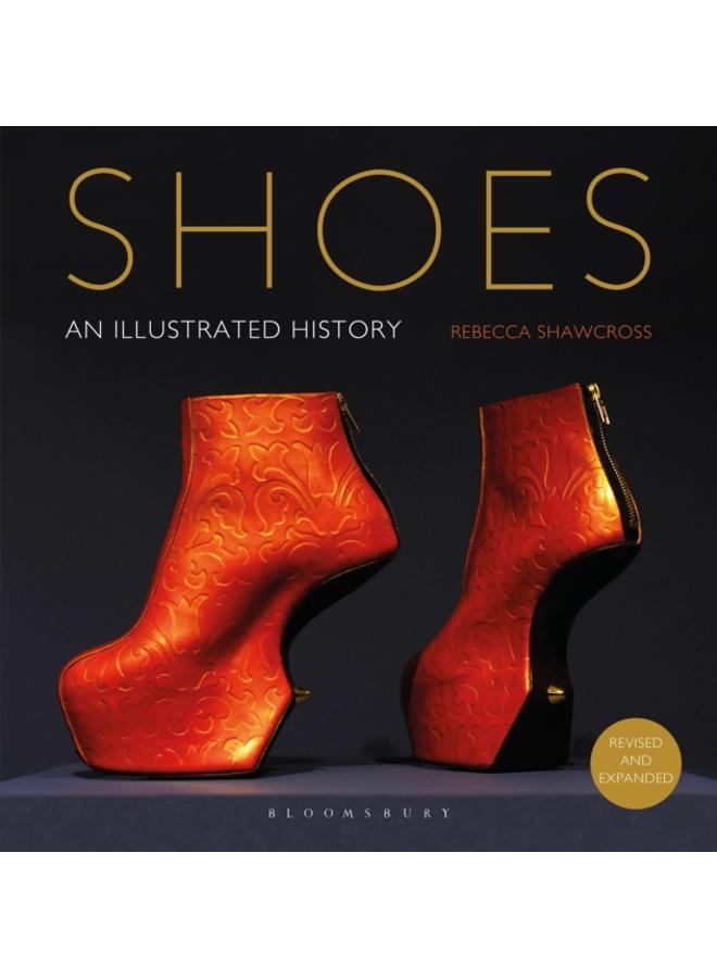 Shoes : An Illustrated History 