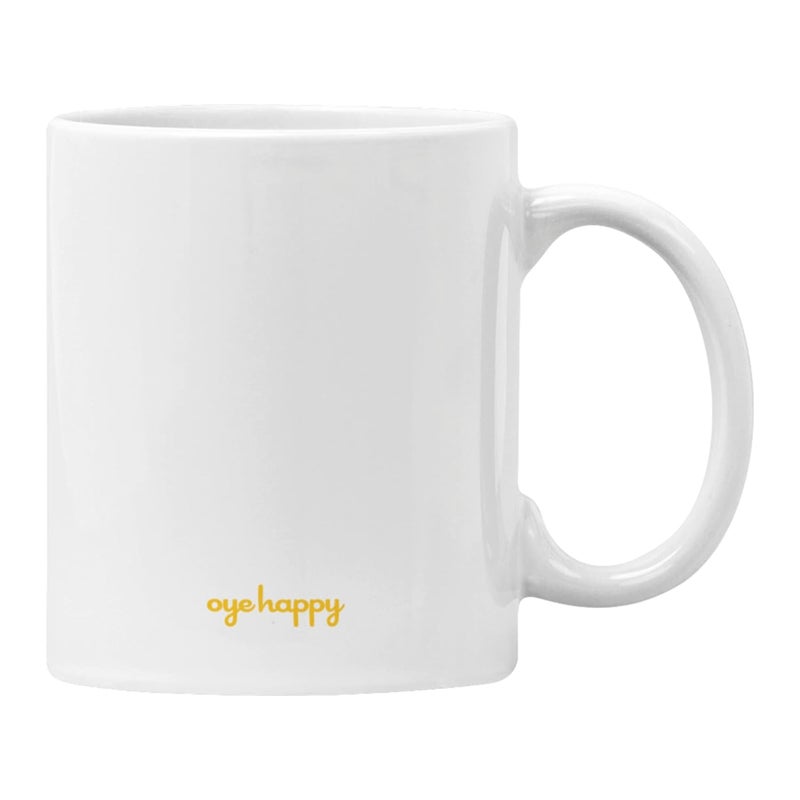 Oye Happy Oye Happy - Custom Mug for Nana/Grandfather on Birthday/Father's Day  - Image 3