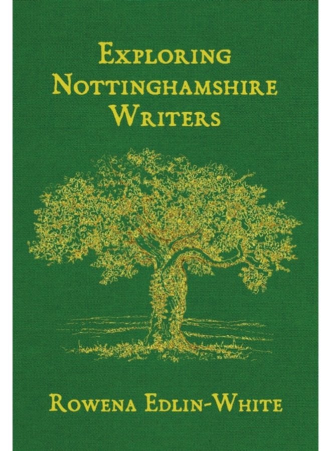Exploring Nottinghamshire Writers - Paperback