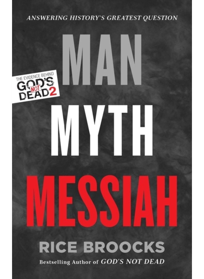 الرجل، الأسطورة، المسيح: الإجابة على أعظم سؤال في التاريخ - غلاف ورقي