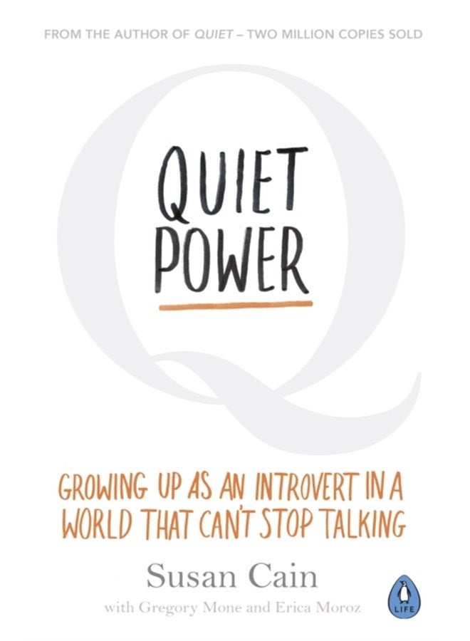 Quiet Power Growing Up as an Introvert in a World That Can t Stop Talking - Paperback
