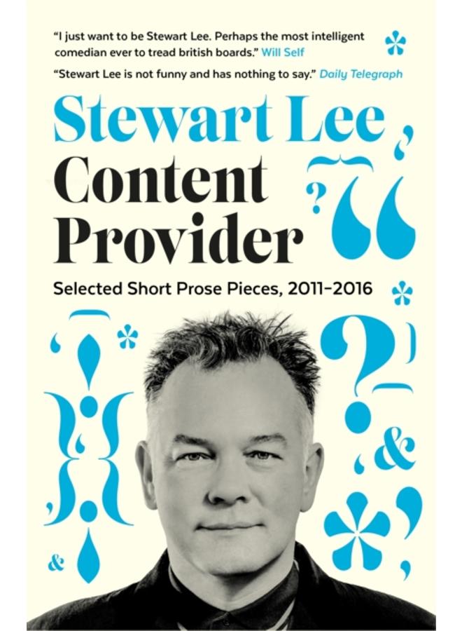 Content Provider : Selected Short Prose Pieces, 2011???2016 