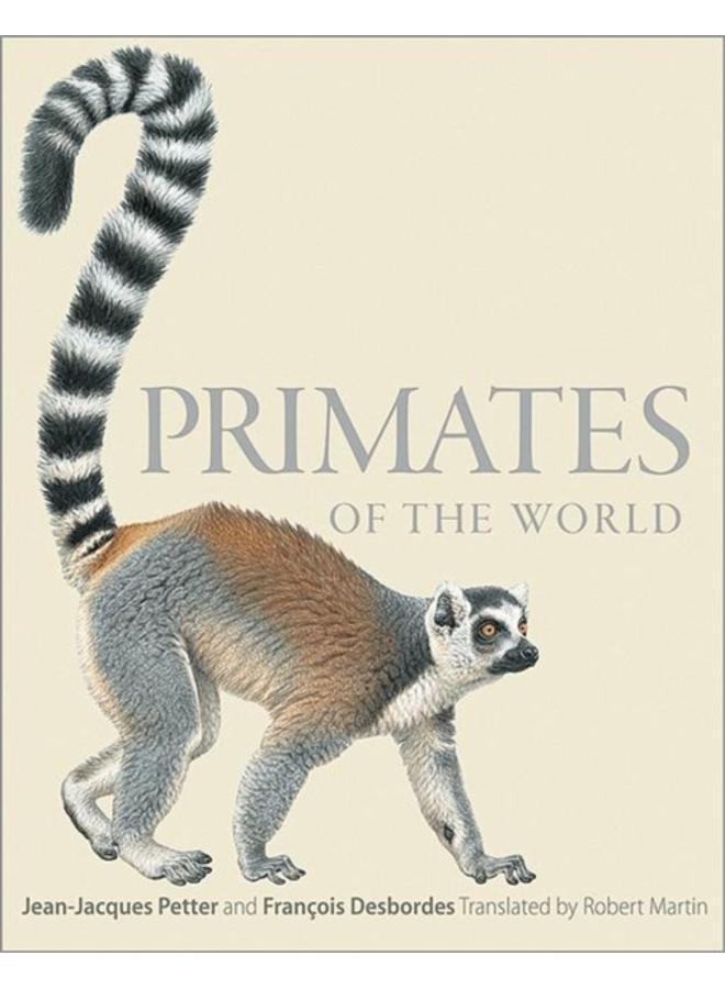 Primates of the World : An Illustrated Guide 