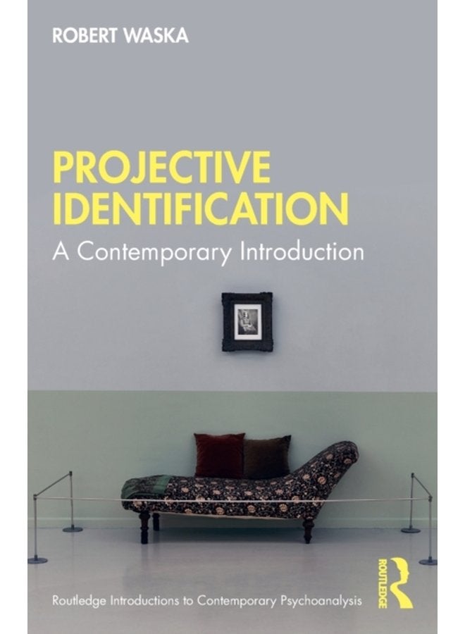 Projective Identification A Contemporary Introduction - Paperback