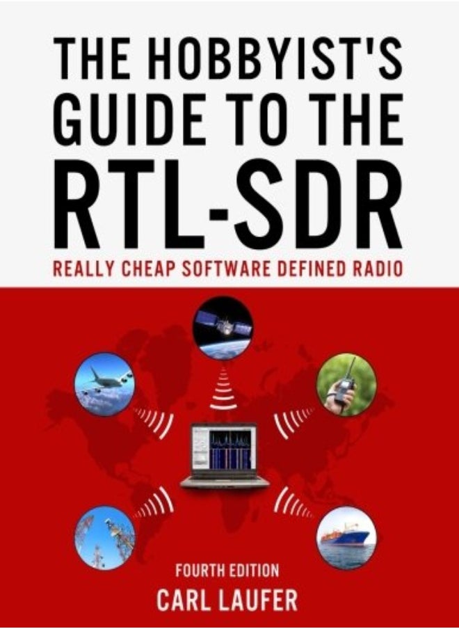 Hobbyists Guide To The Rtlsdr by Carl Laufer Paperback 