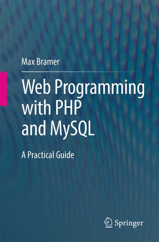 Web Programming with PHP and MySQL: A Practical Guide - pzsku/Z220744DBC1569E30258EZ/45/1749025491/b58fc4a3-7ca2-4da5-810e-af56874a8001
