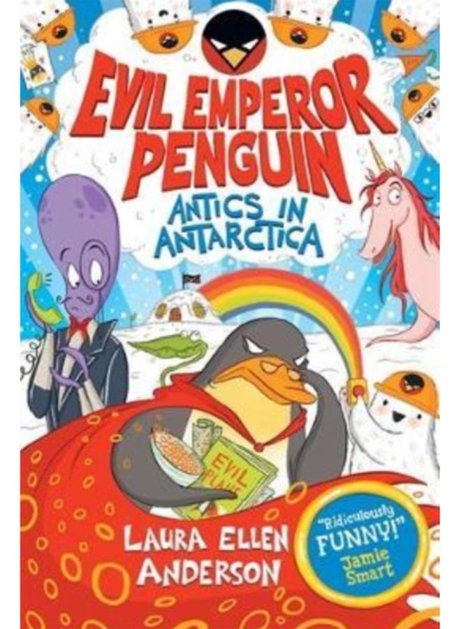 Evil Emperor Penguin: Antics in Antarctica 