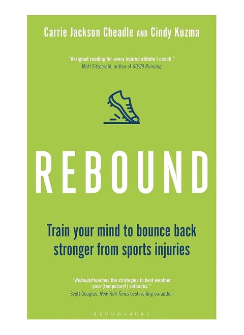 Rebound: Train Your Mind to Bounce Back Stronger from Sports Injuries