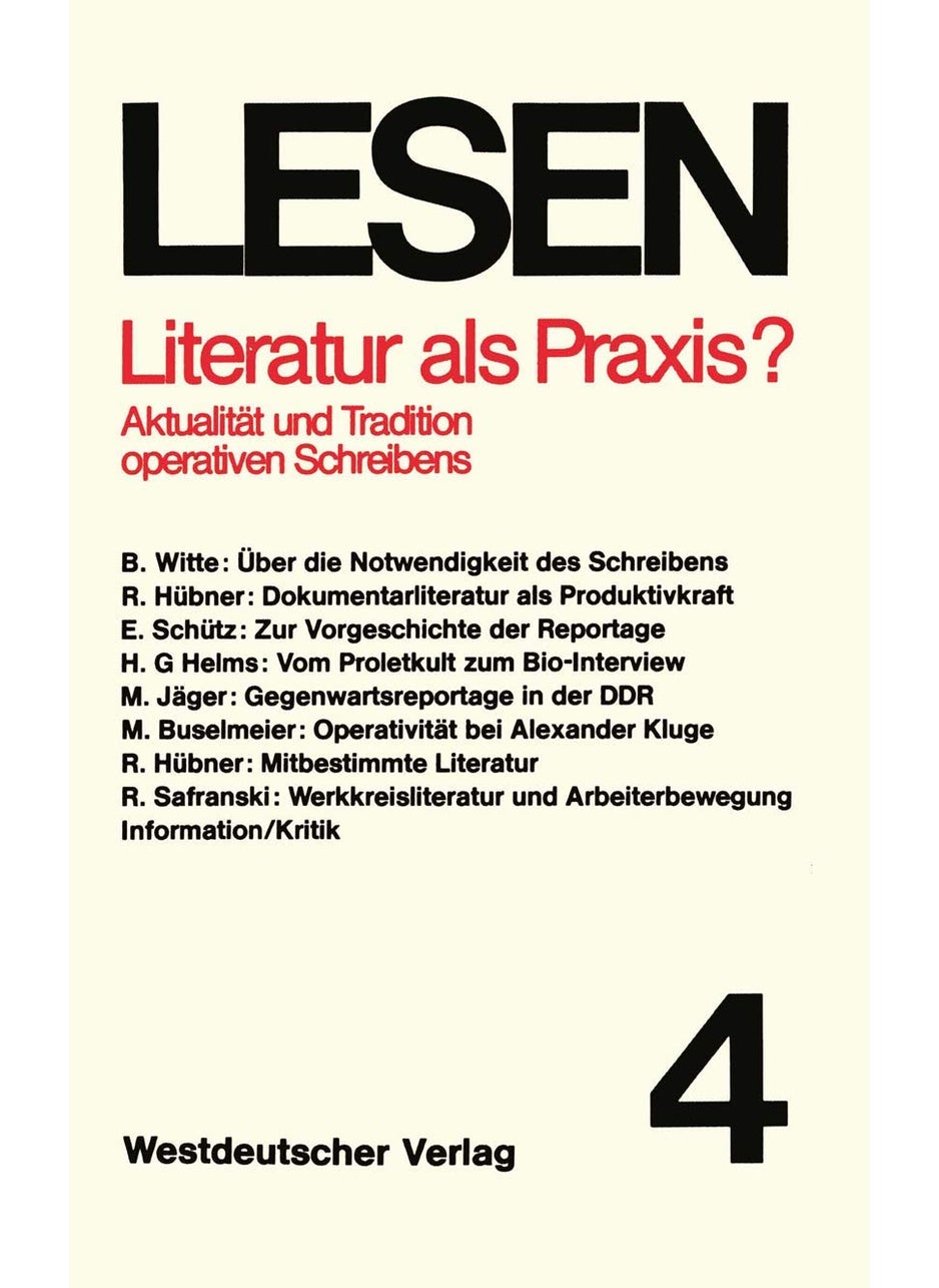 Literatur als Praxis?: Aktualität und Tradition operativen Schreibens 