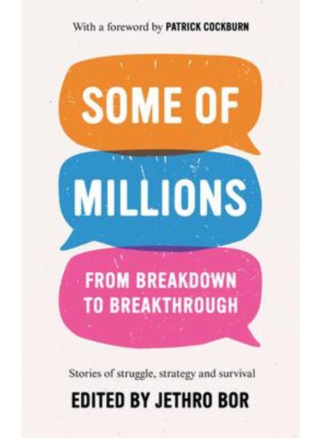 Some of Millions : From Breakdown to Breakthrough 